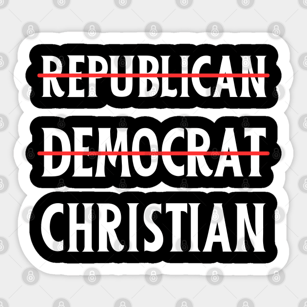 Republican-Jesus Sticker by Creatifly Graphic Tees